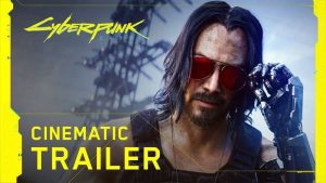 Ε3 2019 – Cyberpunk 2077: Έρχεται το παιχνίδι της χρονιάς με… Keanu Reeves! (video)