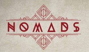 Nomads: Πότε κάνει πρεμιέρα και ποιοι διάσημοι θα είναι στο παιχνίδι