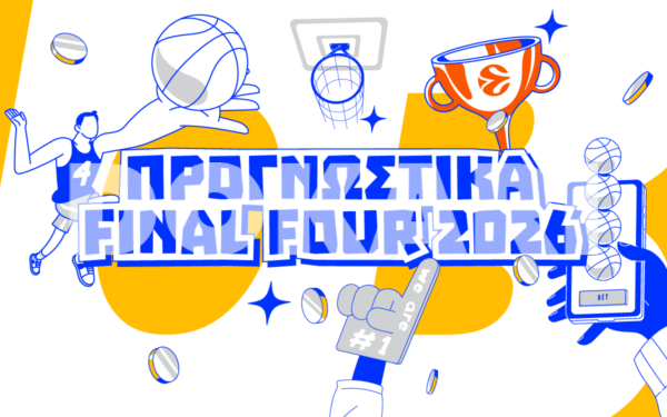 Προγνωστικά Final Four 2026: Ναι μεν φαβορί, αλλά…